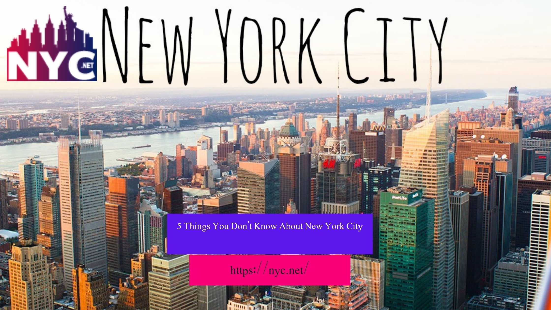 5 Things You Don’t Know About New York City