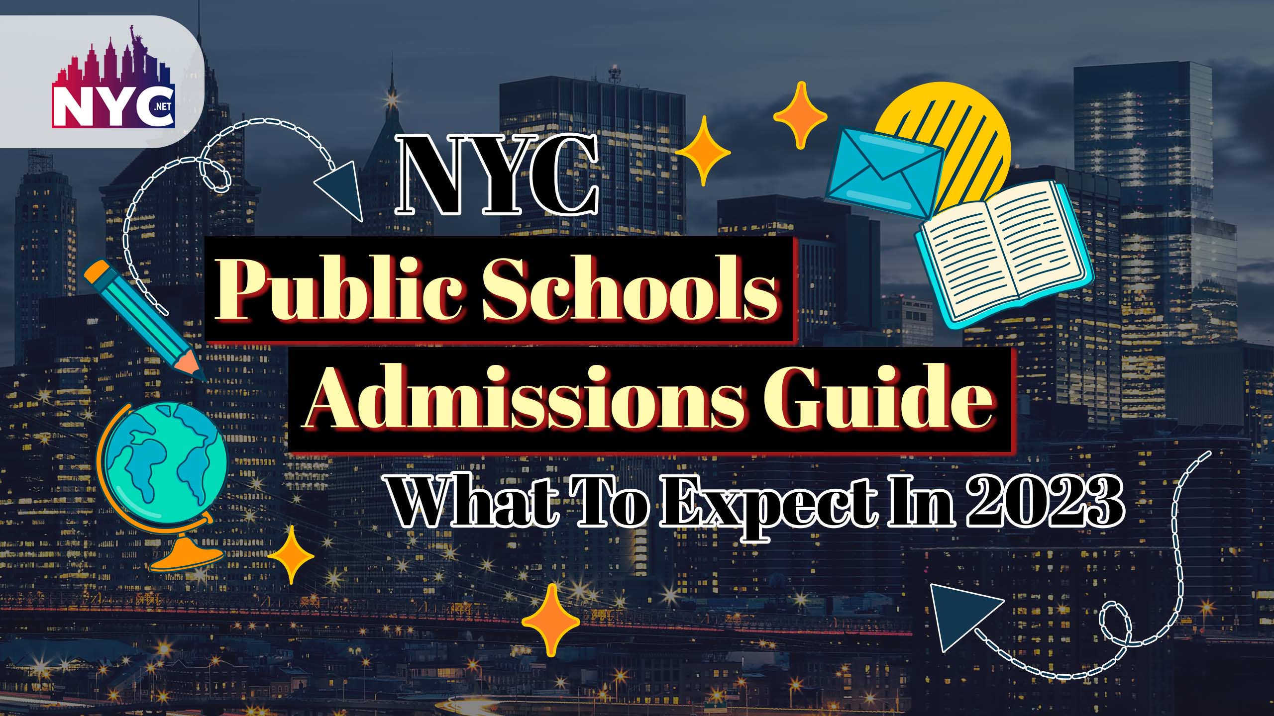 NYC Public Schools Admissions Guide What To Expect In 2023 