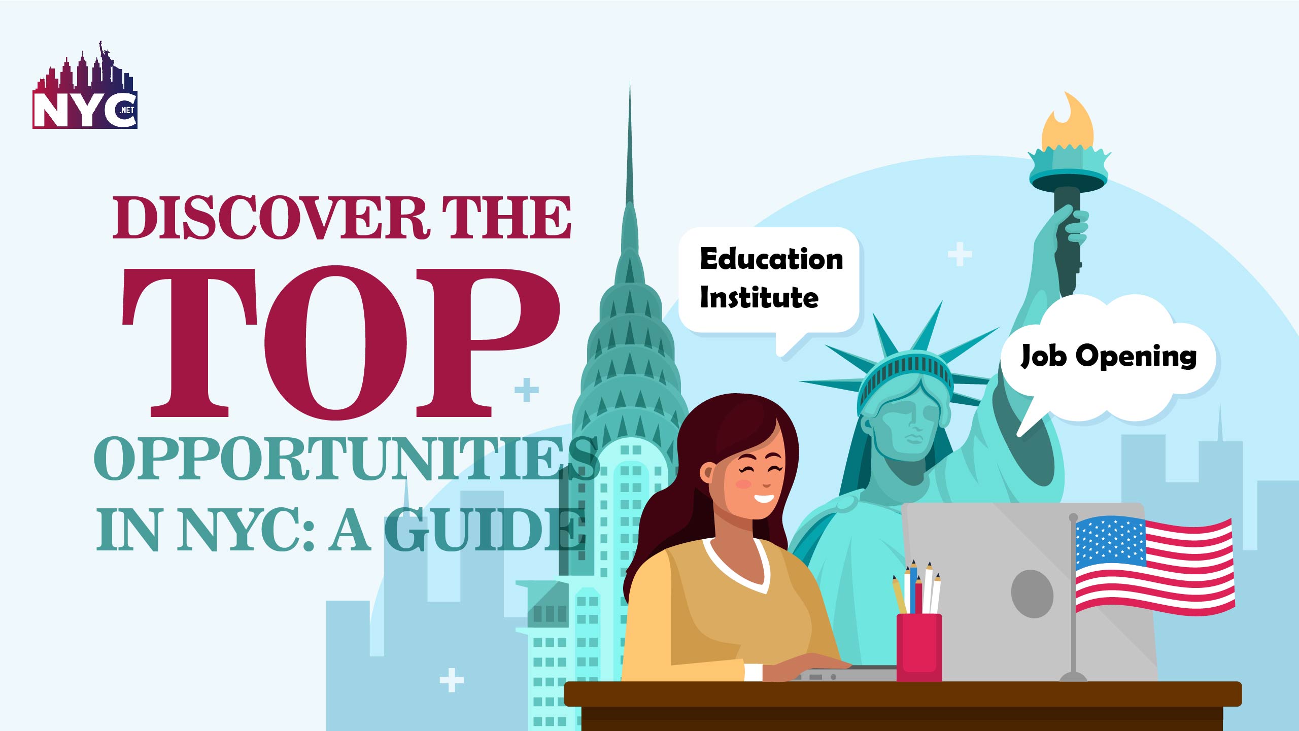 Top Opportunities in NYC