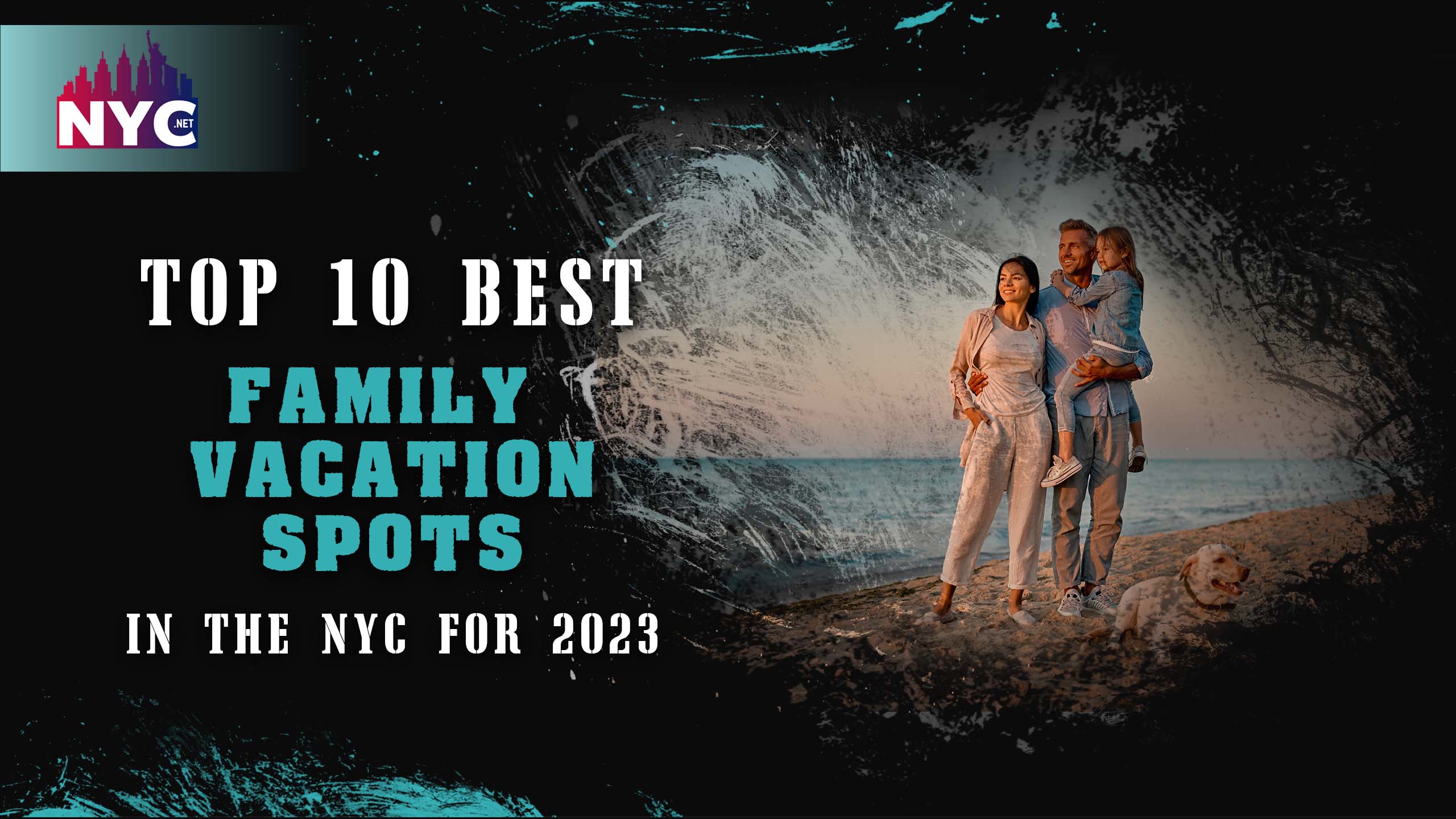 Best Family Vacation Spots