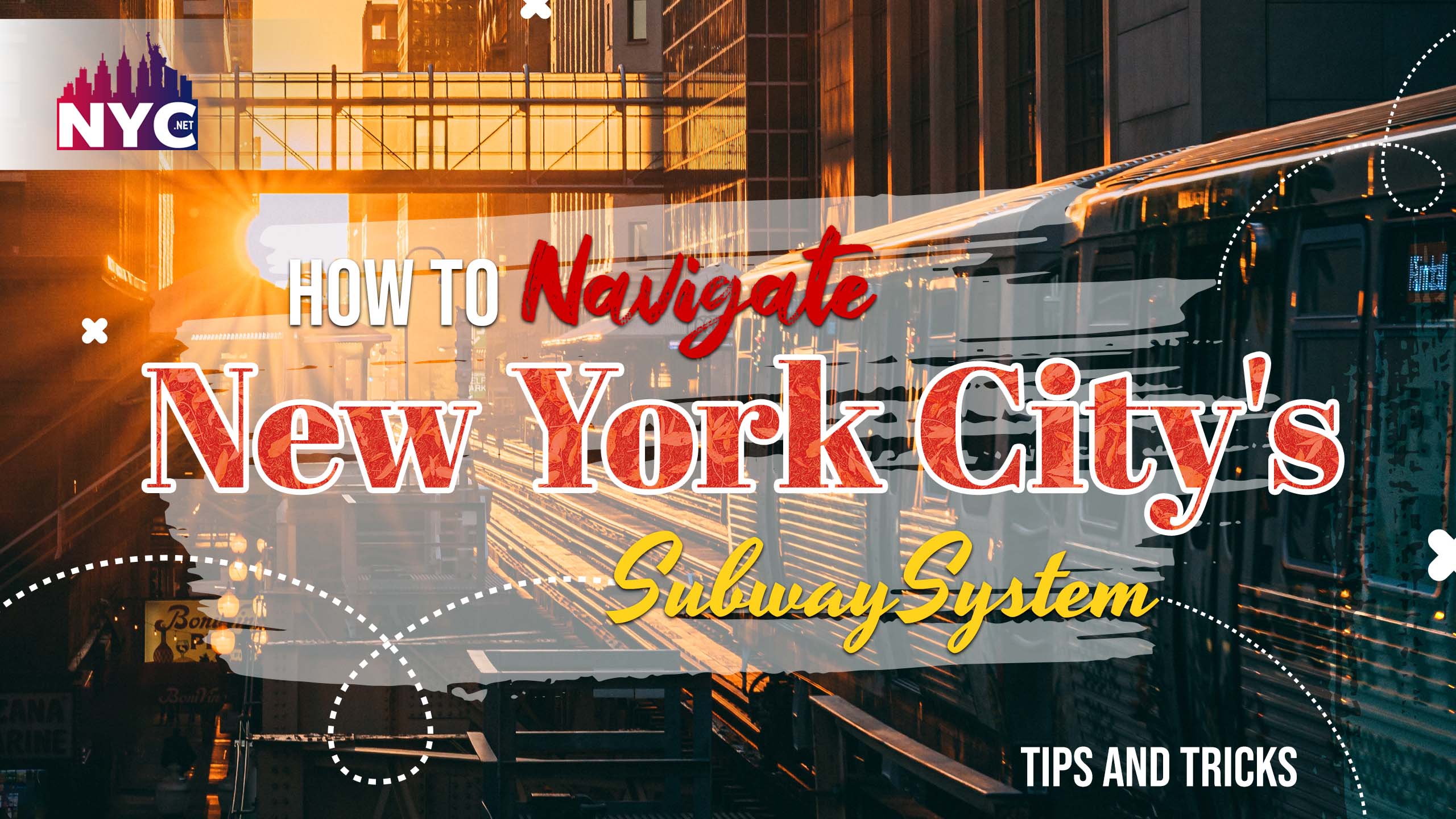 How to Navigate New York City's Subway System Tips and Tricks Best