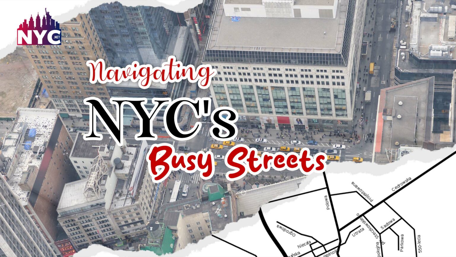 Navigating NYC's Busy Streets: Tips For Drivers And Pedestrians - Best ...