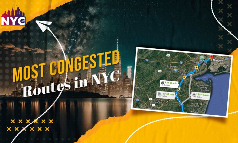 Most Congested Routes in NYC