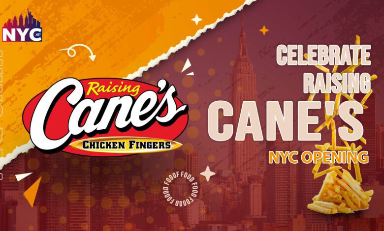 Raising Cane's NYC opening