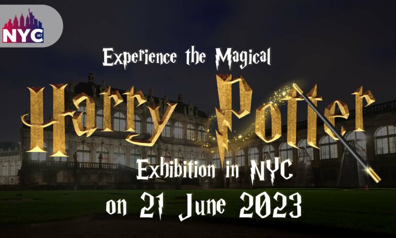 Harry Potter Exhibition in NYC