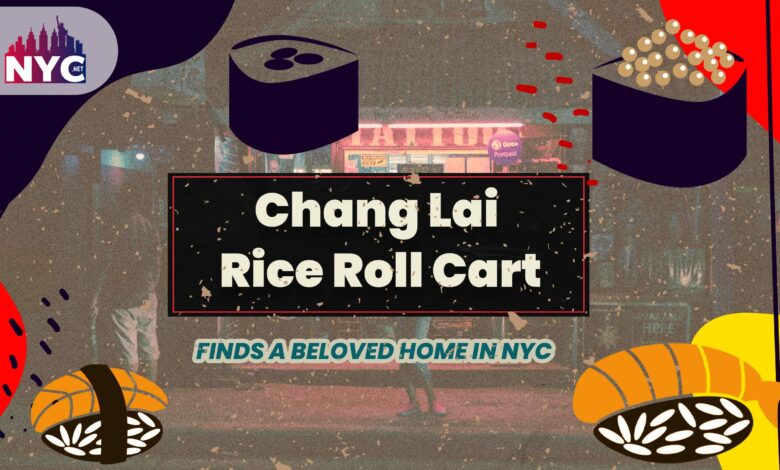 Chang Lai Rice Roll Cart